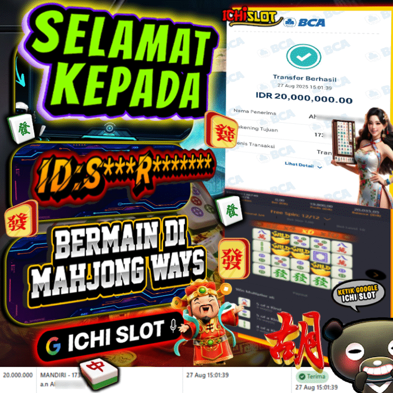 ICHISLOT JACKPOT MAHJONG WAYS Rp.20.000.000,- LUNAS